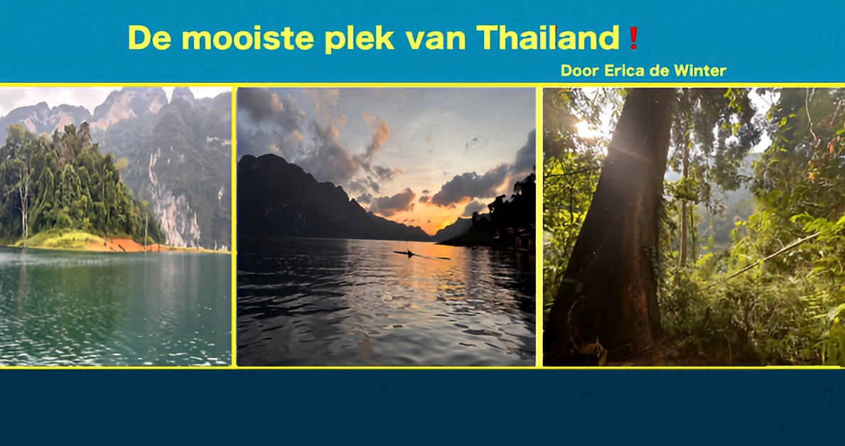 De mooiste plek van Thailand.