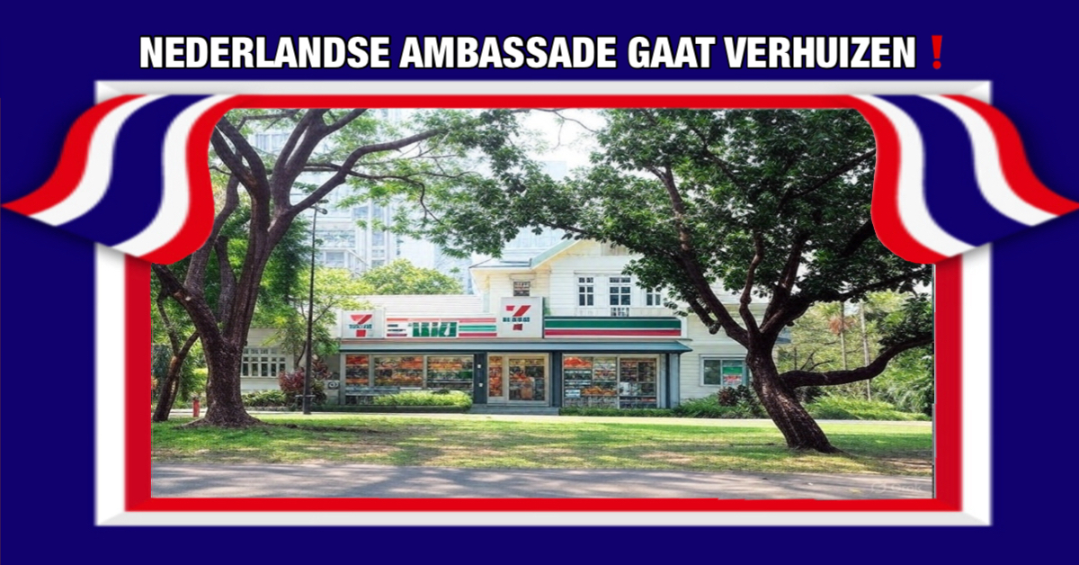 Nederlandse ambassade in Bangkok verhuist naar Dusit Central Park en nee, het wordt géén 7/eleven.