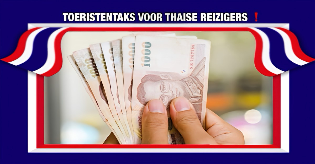 Thailand is van plan een toeristentaks van 1.000 baht in te voeren voor Thaise vakantiegangers die naar het buitenland reizen.