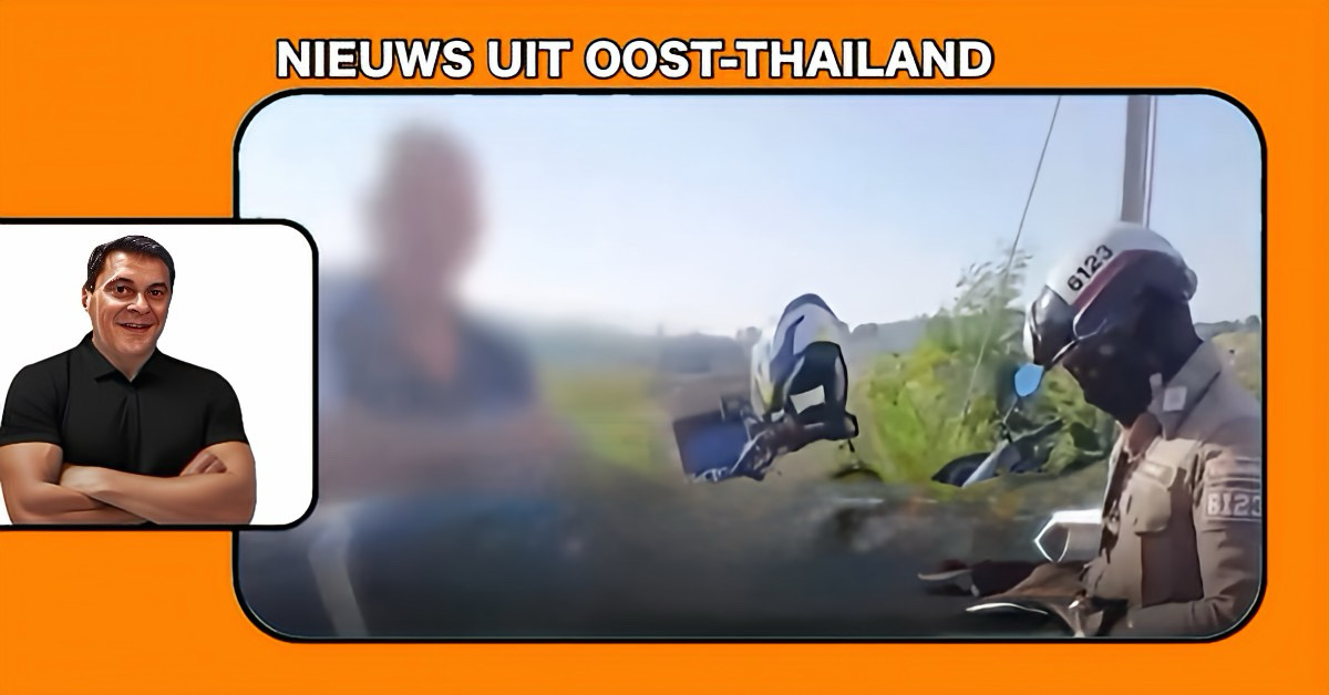 UPDATE | Vingeropstekende buitenlander in Oost-Thailand komt alsnog op de koffie!