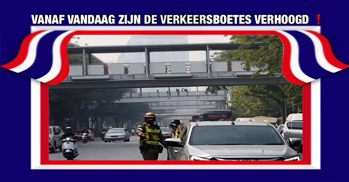 OPGELET | Het is uit met de pret, vanaf vandaag handhaaf de politie van Thailand strikt de verkeersregels, voor tien overtredingen geldt voortaan een boete.