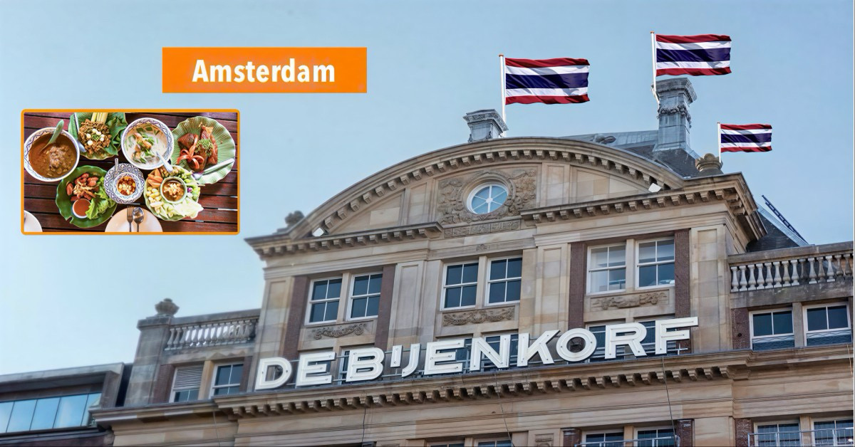 🎥: Laat de kans niet voorbij lopen om in de Bijenkorf in Amsterdam het “Amazing Thailand Festival 2026 te ontdekken.