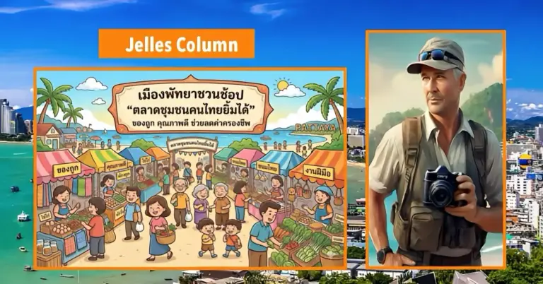 Pattaya blij met terugkeer van Community Market: met aandacht voor betaalbare lokale producten.