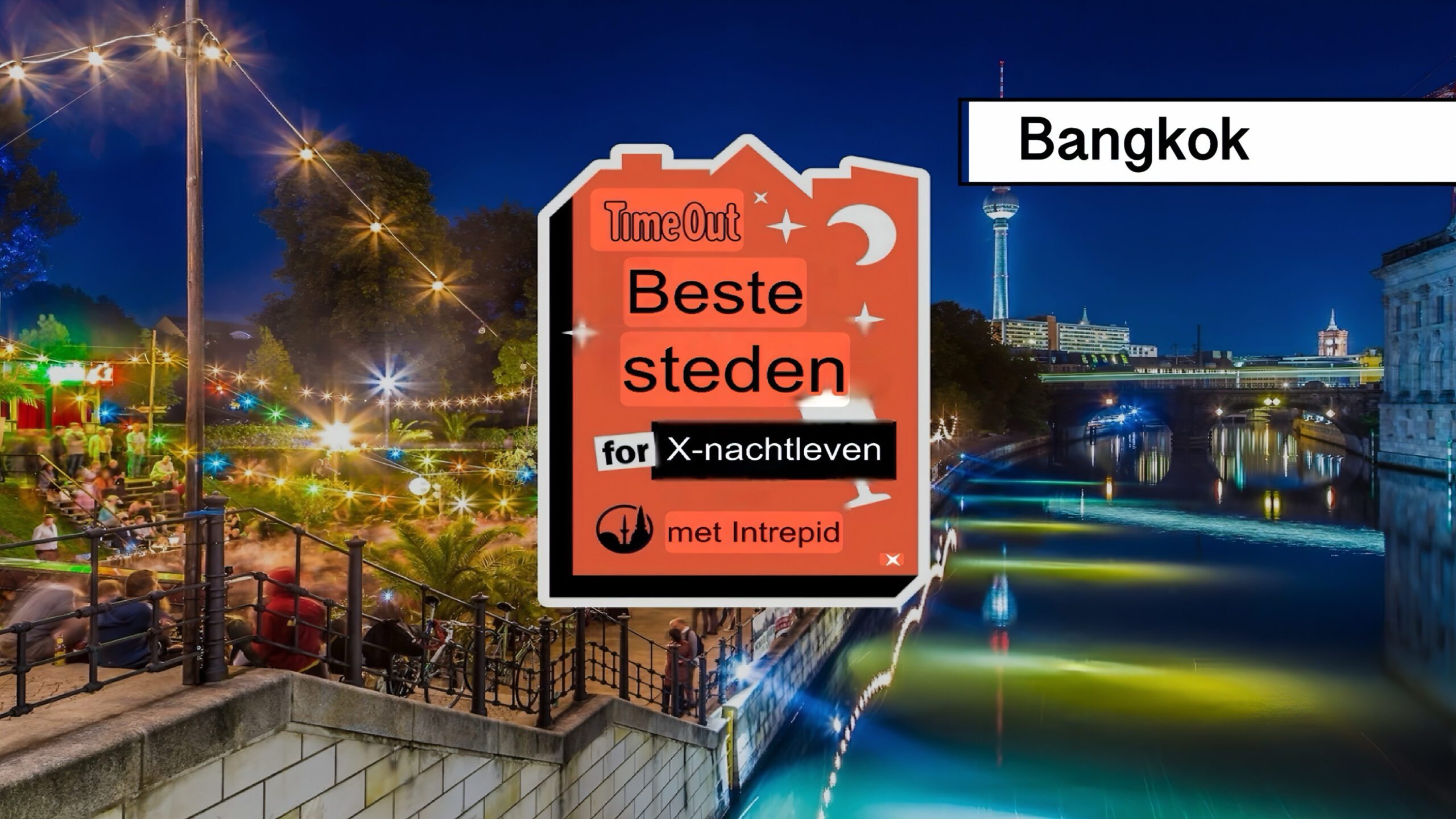 Bangkok verslaat Berlijn en New York, zelfs Amsterdam 😂 met het beste nachtleven ter wereld.