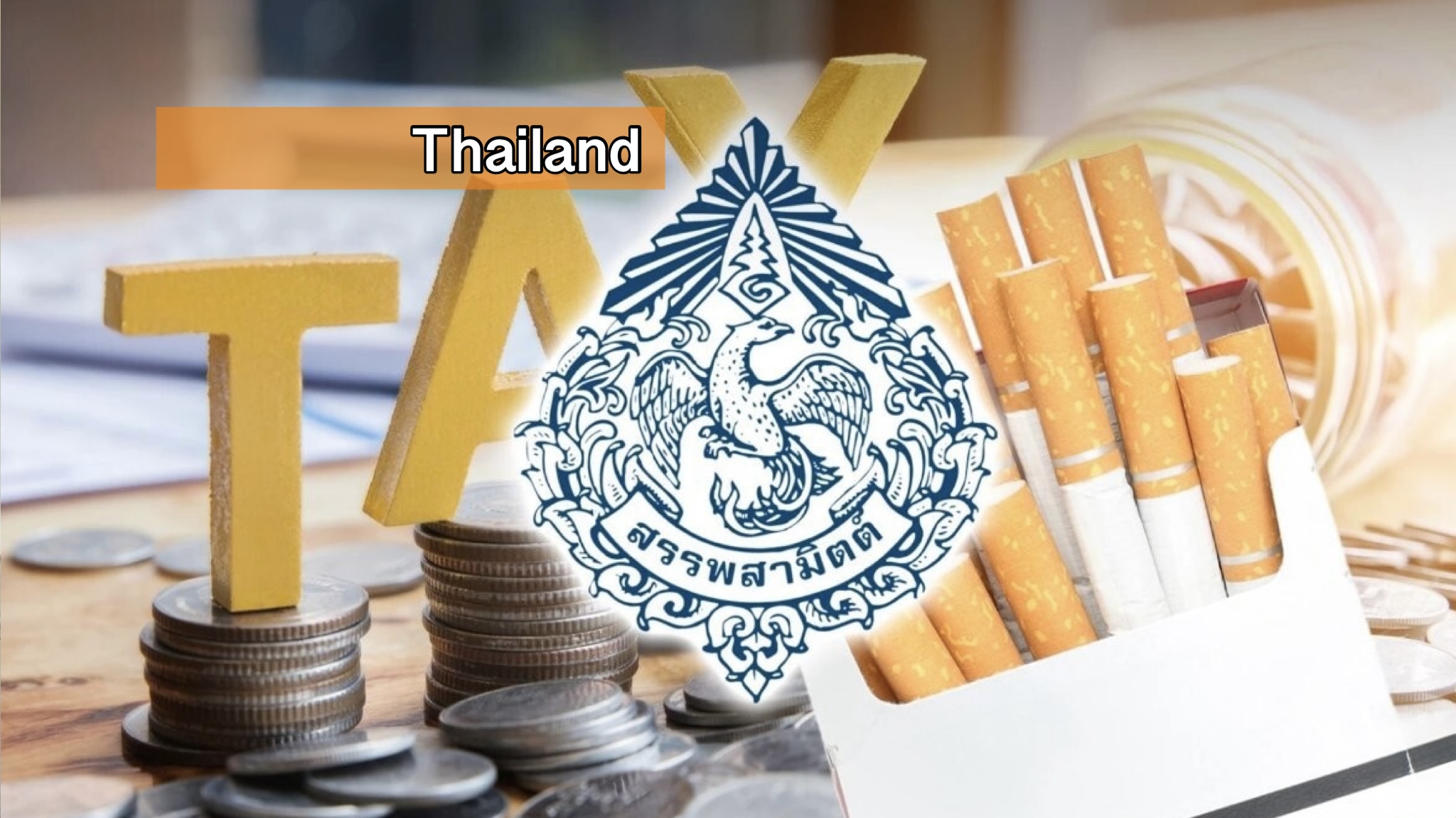 Thailand wil één tarief voor sigaretten en strengere exportcontroles.